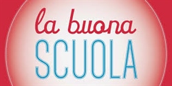 LA BUONA SCUOLA